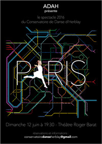 Spectacle de Danse 2016 : Paris (version 2)